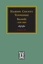 Hardin County, Tennessee Records, 1820-1860. - Paperback