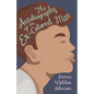 The Autobiography of an Ex-Colored Man - Paperback