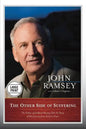 The Other Side of Suffering: The Father of JonBenet Ramsey Tells the Story of His Journey from Grief to Grace - Paperback