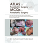 Atlas of Paediatric Surgery with Mcqs in Paediatric Surgery - Paperback