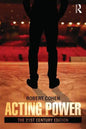 Acting Power: The 21st Century Edition - Paperback