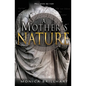 A Mother's Nature - Paperback