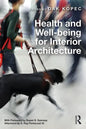 Health and Well-Being for Interior Architecture - Paperback