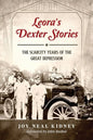 Leora's Dexter Stories: The Scarcity Years of the Great Depression - Paperback