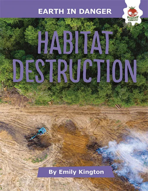 Habitat Destruction - Library Binding