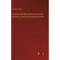 Estatutos de la Real Academia de Ciencias Naturales y Artes de la Ciudad de Barcelona - Hardcover