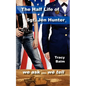 The Half Life of Sgt. Jen Hunter - Paperback