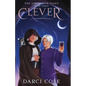 Clever: The Unbroken Tales: Book Three - Paperback
