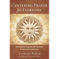Centering Prayer for Everyone - Paperback