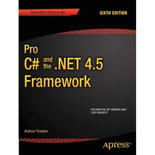 Pro C# 5.0 and the .Net 4.5 Framework - Paperback