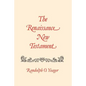The Renaissance New Testament: Matthew 1-8 - Paperback