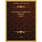 A Dictionary, English and Burmese (1849) - Paperback