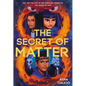 The Secret of Matter (Rymworld Arcana Book 2) - Hardcover