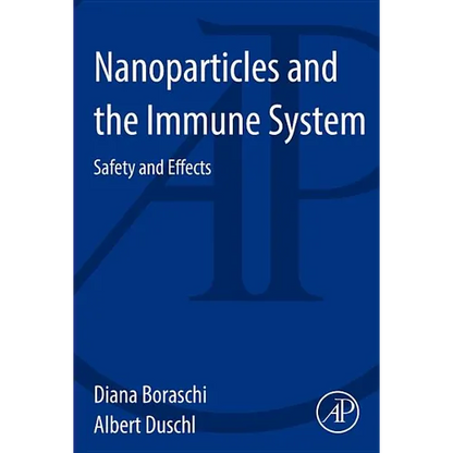 Nanoparticles and the Immune System - Paperback