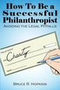 How To Be a Successful Philanthropist - Paperback