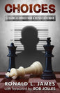 Choices: Lessons Learned from a Repeat Offender - Paperback