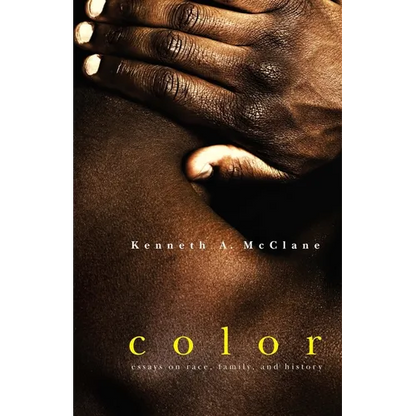 Color: Essays on Race, Family, and History - Paperback