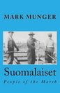 Suomalaiset: People of the Marsh - Paperback