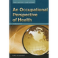 An Occupational Perspective of Health - Hardcover