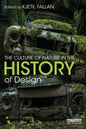 The Culture of Nature in the History of Design - Paperback