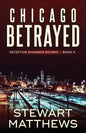 Chicago Betrayed - Paperback
