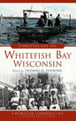 Chronicles of Whitefish Bay, Wisconsin - Hardcover