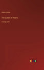 The Queen of Hearts: in large print - Hardcover
