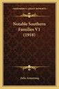 Notable Southern Families V1 (1918) - Paperback