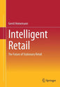 Intelligent Retail: The Future of Stationary Retail - Paperback