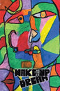 Wake-Up & Dream: An Insightful Glimpse into Reaching an Impactful Life, a Wise and Savvy Look into the How Part of What Has to Be Done - Hardcover