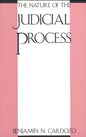 The Nature of the Judicial Process - Paperback