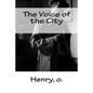 The Voice of the City - Paperback