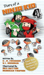 Diary Of A Ninja Kid 4: Silent Butt Deadly: Fart Brothers In Space - Hardcover