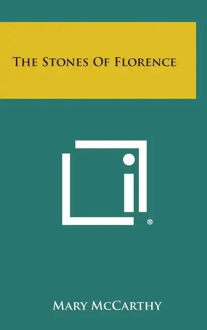 The Stones of Florence - Hardcover