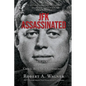 JFK Assassinated: In the Courtroom: Debating the Critic Research Community - Paperback