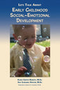 Let's Talk About Early Childhood Social-Emotional Development - Paperback