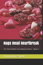 Nags Head Heartbreak: The Outer Banks Cozy Mystery Series - Book 3 - Paperback