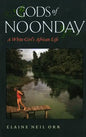 Gods of Noonday: A White Girl's African Life - Paperback