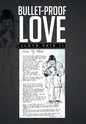 Bullet-Proof Love - Hardcover