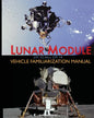 Lunar Module LM 10 Thru LM 14 Vehicle Familiarization Manual - Paperback