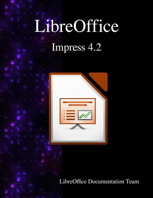 LibreOffice Impress 4.2 - Paperback