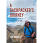 A Backpacker's Journey: A Reporter's Walk on the Wild Side of Life - Hardcover