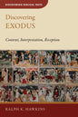 Discovering Exodus: Content, Interpretation, Reception - Paperback