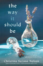 Way It Should Be - Hardcover