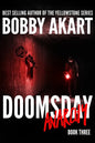 Doomsday Anarchy: A Post-Apocalyptic Survival Thriller - Paperback
