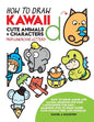 How to Draw Kawaii Cute Animals + Characters from Lowercase Letters: Easy to Draw Anime and Manga Drawing for Kids: Cartooning for Kids + Learning How - Paperback