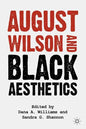 August Wilson and Black Aesthetics - Paperback