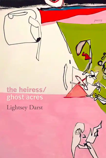 The Heiress/Ghost Acres - Paperback