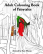 An Adult Colouring Book of Fairytales - Paperback