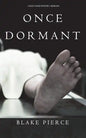 Once Dormant (A Riley Paige Mystery-Book 14) - Paperback